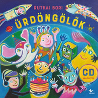 Rutkai Bori: Űrdöngölők - CD melléklettel -  (Könyv)