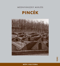 Mednyánszky Miklós: Pincék -  (Könyv)
