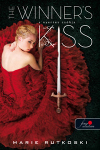 Marie Rutkoski: The Winner's Kiss - A nyertes csókja (A nyertes trilógia 3.) -  (Könyv)