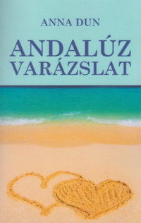 Anna Dun: Andalúz varázslat -  (Könyv)