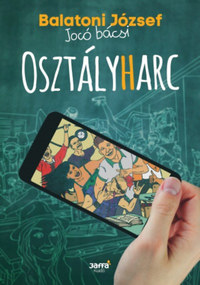 Balatoni József: Osztályharc -  (Könyv)