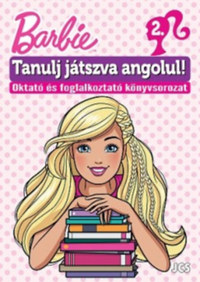 Barbie - Tanulj játszva angolul! 2. -  (Könyv)