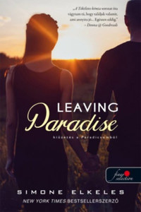 Simone Elkeles: Leaving Paradise - Kiűzetés a Paradicsomból - Kiűzetés a Paradicsomból 1. -  (Könyv)