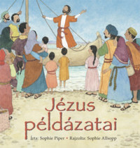 Sophie Piper: Jézus példázatai -  (Könyv)