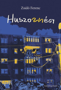 Zsidó Ferenc: Huszonnégy - Blokkregény -  (Könyv)