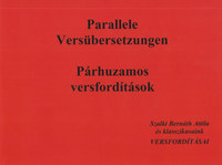 Szalki Bernáth Attila: Párhuzamos versfordítások -  (Könyv)