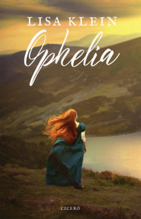 Lisa Klein: Ophelia -  (Könyv)