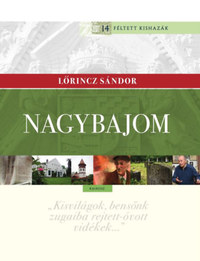 Lőrincz Sándor: Nagybajom -  (Könyv)