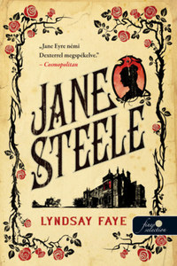 Lyndsay Faye: Jane Steele -  (Könyv)