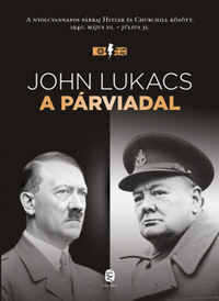 John Lukacs: A párviadal -  (Könyv)