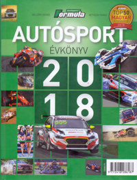Gellérfi Gergő, Bethlen Tamás: Autósport évkönyv 2018 -  (Könyv)