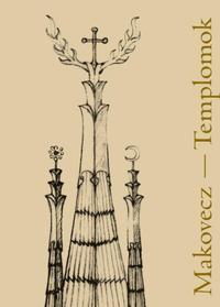 Makovecz-Templomok -  (Könyv)