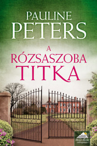 Pauline Peters: A rózsaszoba titka -  (Könyv)