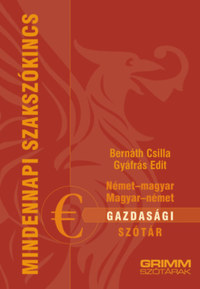 Német-magyar, magyar-német gazdasági szótár -  (Könyv)