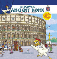 Corinna Angiolino: Discover Ancient Rome with Julia the Goose -  (Könyv)