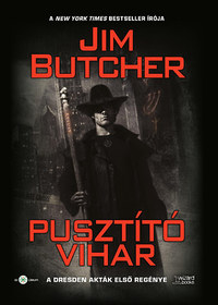 Jim Butcher: Pusztító vihar -  (Könyv)