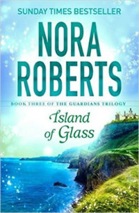 Nora Roberts: Island of glass -  (Könyv)