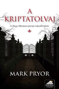 Mark Pryor: A kriptatolvaj -  (Könyv)
