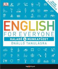 English for Everyone: Haladó 4. munkafüzet - Önálló tanulásra + Online hanganyag -  (Könyv)