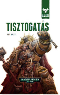 Guy Haley: Tisztogatás -  (Könyv)