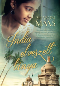 Sharon Maas: India elveszett lánya -  (Könyv)