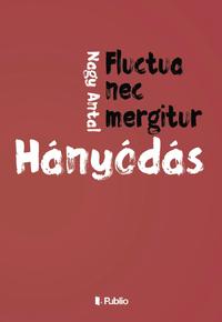Nagy Antal: Hányódás -  (Könyv)
