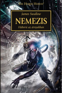 James Swallow: Nemezis - Háború az árnyakban -  (Könyv)