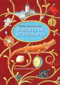 Molnár Krisztina Rita: Borostyán, az időkapus -  (Könyv)