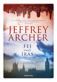 Jeffrey Archer: Fej vagy írás -  (Könyv)