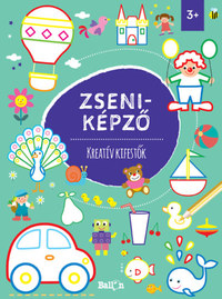 Zseniképző - Kreatív kifestők -  (Könyv)