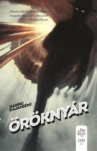 Hannu Rajaniemi: Öröknyár -  (Könyv)