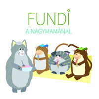 Ambrus Izabella: Fundi a nagymamánál -  (Könyv)