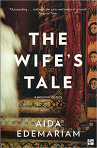 Aida Edemariam: The Wife's Tale -  (Könyv)