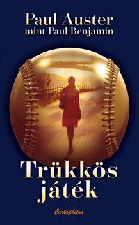Paul Auster: Trükkös játék -  (Könyv)