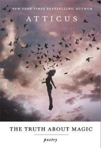 Atticus Poetry: The Truth About Magic -  (Könyv)