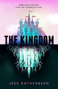 Jess Rothenberg: The Kingdom -  (Könyv)