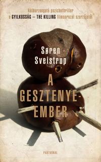 Sveistrup, Soren: A gesztenyeember -  (Könyv)