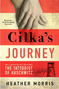 Heather Morris: Cilka's Journey -  (Könyv)