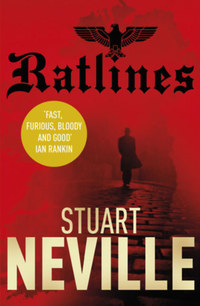 Stuart Neville: Ratlines -  (Könyv)