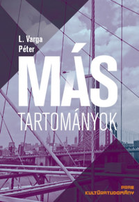 L. Varga Péter: Más tartományok -  (Könyv)
