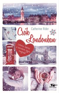 Catherine Rider: Csók Londonban -  (Könyv)