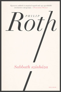 Philip Roth: Sabbath színháza -  (Könyv)