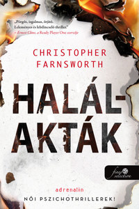Christopher Farnsworth: Halálakták -  (Könyv)
