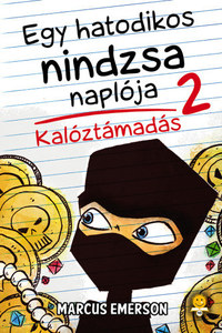 Marcus Emerson: Egy hatodikos nindzsa naplója 2. - Kalóztámadás -  (Könyv)