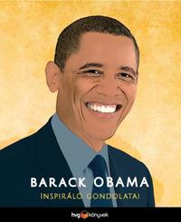 Barack Obama inspiráló gondolatai -  (Könyv)