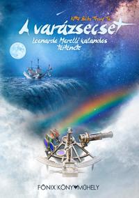 Kitty Bich Thuy Ta: A varázsecset - Leonardo Morelli kalandos története -  (Könyv)
