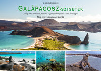 L. Kelemen Gábor: Galápagosz-szigetek - Stop over: Amazonas őserdő -  (Könyv)