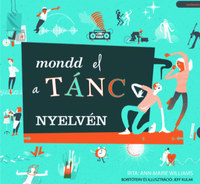 Ann-Marie Williams: Mondd el a tánc nyelvén -  (Könyv)