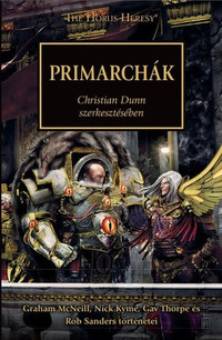 Christian Dunn: Primarchák -  (Könyv)