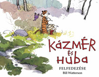Bill Watterson: Kázmér és Huba felfedezése -  (Könyv)